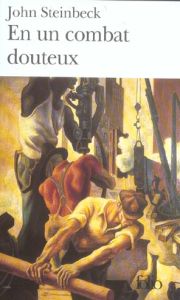 En un combat douteux - Steinbeck John