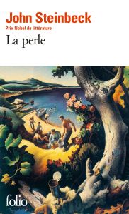 La Perle - Steinbeck John - Vavasseur Renée - Duhamel Marcel