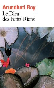 Le dieu des petits riens - Roy Arundhati