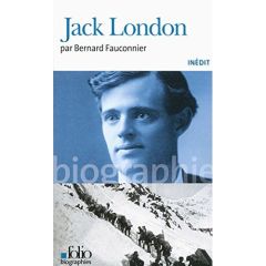 Jack London - Fauconnier Bernard