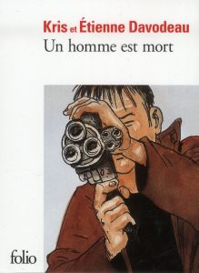 Un homme est mort - Davodeau Etienne