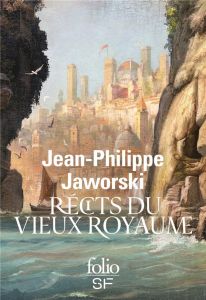 Récits du Vieux Royaume : Janua vera %3B Gagner la guerre - Jaworski Jean-Philippe