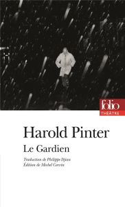 Le gardien - Pinter Harold - Djian Philippe - Corvin Michel