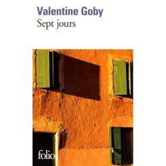 Sept jours - Goby Valentine