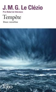 Tempête. Deux novellas - Le Clézio Jean-Marie-Gustave