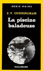 La Piscine baladeuse - Cunningham E-V