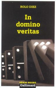 In domino veritas - Diez Rolo - Carrasco Alexandra