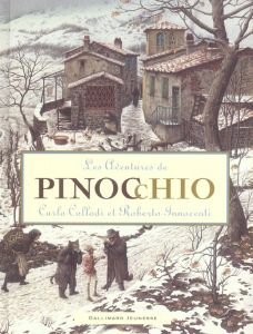 Les aventures de Pinocchio - Collodi Carlo - Innocenti Roberto - Castagné Natha