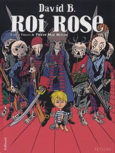 Roi Rose - B. David - Mac Orlan Pierre