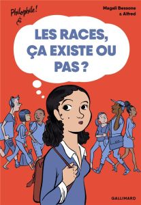 Les races, ça existe ou pas ? - Bessone Magali