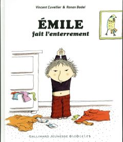 Emile : Emile fait l'enterrement - Cuvellier Vincent - Badel Ronan