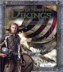 Le monde des Vikings - MacLeod Robert - Porlier Bruno