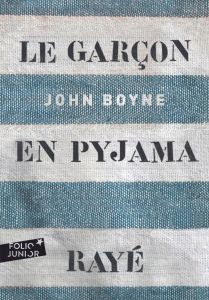 Le garçon en pyjama rayé. Une fable de John Boyne - Boyne John - Gibert Catherine