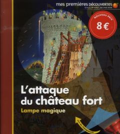 L'attaque du château fort - Delafosse Claude - Fuhr Ute - Sautai Raoul