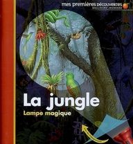 La jungle - Delafosse Claude - Broutin Christian