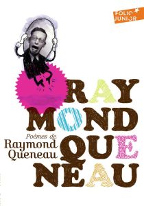 Poèmes de Raymond Queneau - Queneau Raymond - Weil Camille - Géhin Elisa