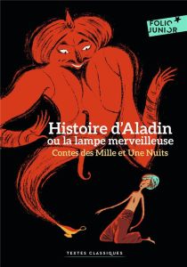 Histoire d'Aladdin ou la lampe merveilleuse - Courgeon Rémi