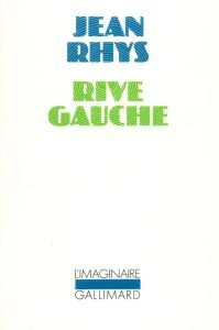 Rive gauche - Rhys Jean