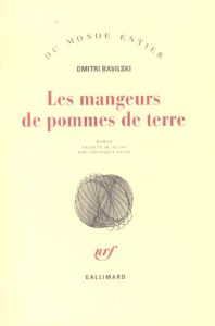 Les mangeurs de pomme de terre - Bavilski Dmitri - Patte Véronique