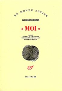 Moi - Hilbig Wolfgang