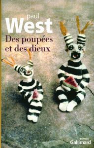 Des poupées et des dieux - West Paul - Chauvin Serge