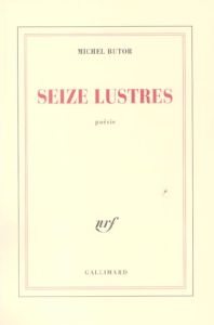 Seize lustres - Butor Michel