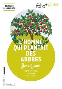 L'homme qui plantait des arbres - Giono Jean - Duez Guillaume - Yates Laura