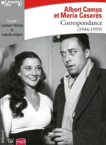 Correspondance. 1944-1959, 1 CD audio MP3 - Camus Albert - Casarès Maria - Wilson Lambert - Ad