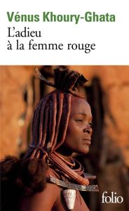 L'adieu à la femme rouge - Khoury-Ghata Vénus