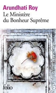 Le Ministère du Bonheur Suprême - Roy Arundhati - Margit Irène