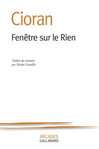 Fenêtre sur le Rien - Cioran Emil - Cavaillès Nicolas