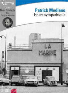 Encre sympathique. 1 CD audio MP3 - Modiano Patrick - Podalydès Denis