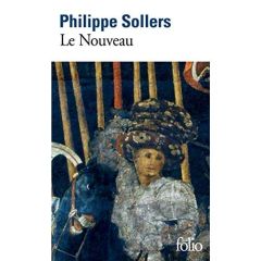 Le Nouveau - Sollers Philippe