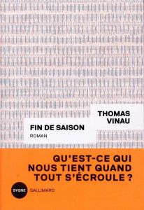 Fin de saison - Vinau Thomas