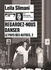 Le pays des autres Tome 2 : Regardez-nous danser. 1 CD audio MP3 - Slimani Leïla - Brahim Suliane