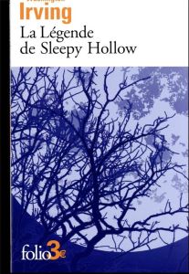 La légende de Sleepy Hollow - Irving Washington - Jaworski Philippe