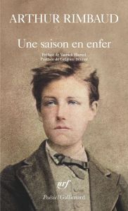 Une saison en enfer - Rimbaud Arthur - Haenel Yannick - Beurier Grégoire