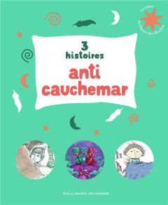 3 histoires anti cauchemar. Emile fait un cauchemar %3B Il y a un cauchemar dans mon placard %3B Les Pyj - Cuvellier Vincent - Badel Ronan - Mayer Mercer