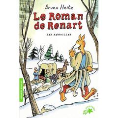 Le Roman de Renart : Les anguilles - Heitz Bruno