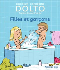 Filles et garçons - Dolto-Tolitch Catherine - Faure-Poirée Colline