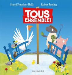 Tous ensemble ! - Prasadam-Halls Smriti - Starling Robert - Ollier M