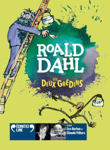 Les deux gredins. 1 CD audio MP3 - Dahl Roald - Farré Raymond - Darlan Eva - Villers