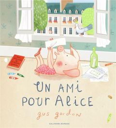 Un ami pour Alice - Gordon Gus - Gros Emmanuel