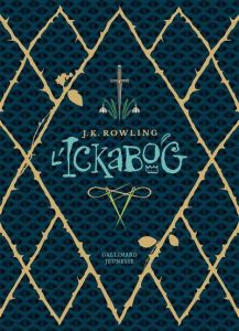 L'Ickabog. Edition collector - Rowling J.K. - Beauvais Clémentine