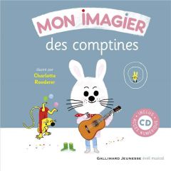 Mon imagier des comptines. Avec 1 CD audio - Roederer Charlotte - Crespin Jean-Philippe