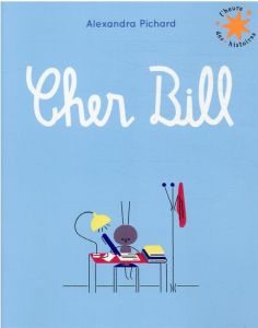 Cher Bill - Pichard Alexandra