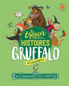 Gruffalo et compagnie. Le trésor des histoires - Donaldson Julia - Scheffler Axel