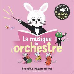 La musique de l'orchestre - Roederer Charlotte