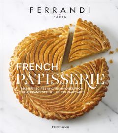 French pâtisserrie - FERRANDI PARIS