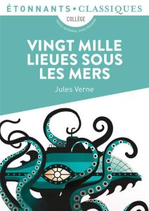 Vingt mille lieues sous les mers - Verne Jules - Tournemire Florence de